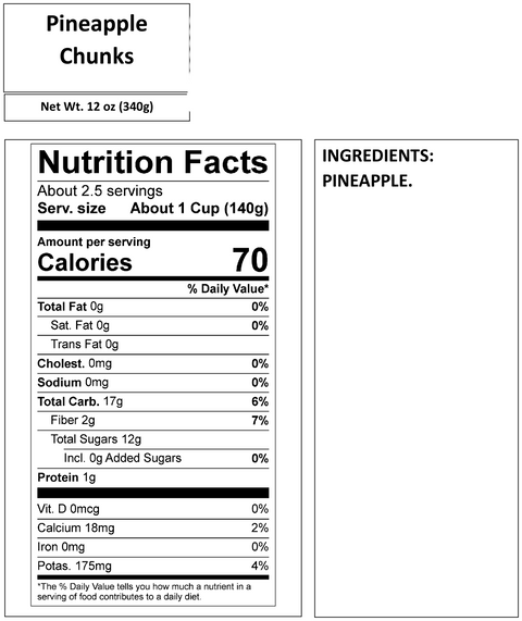 PINEAPPLE CHUNKS: 6 oz, 12 oz or 20 oz